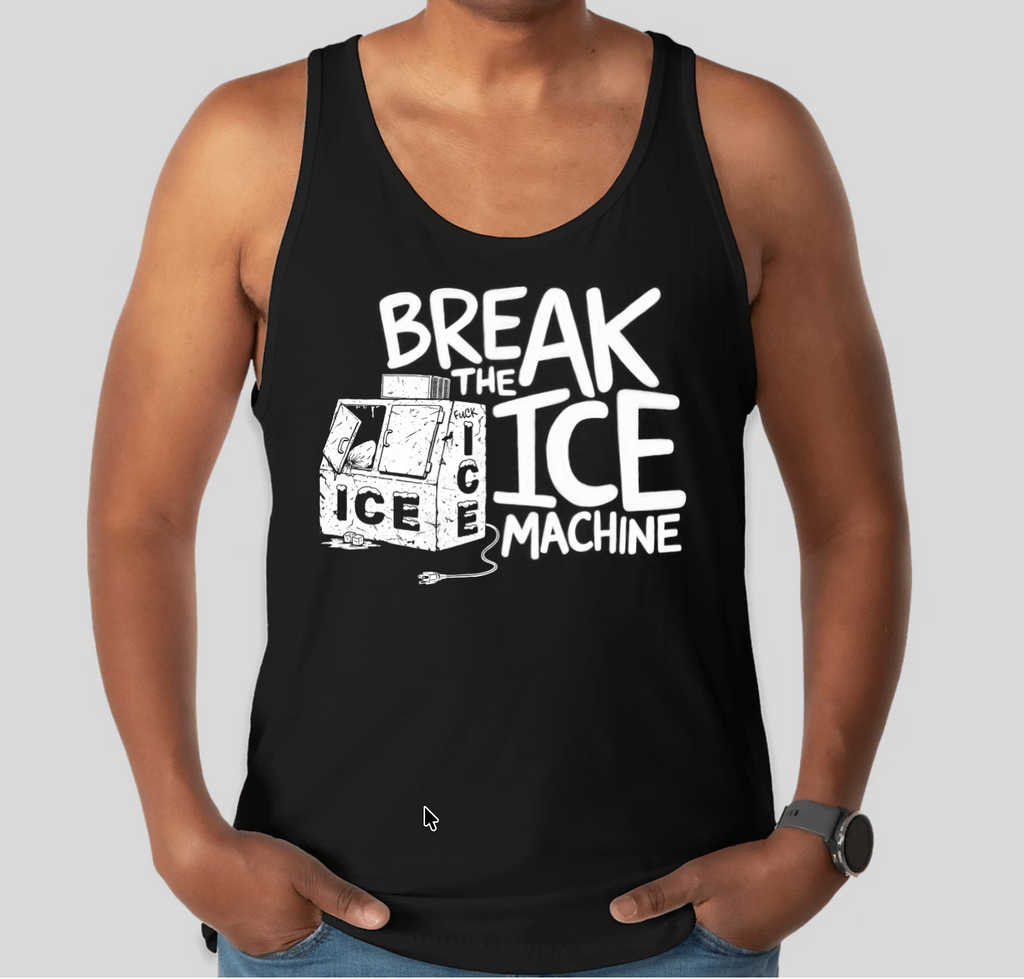 Break the Ice Machine - Tank Top (Black, Unisex)